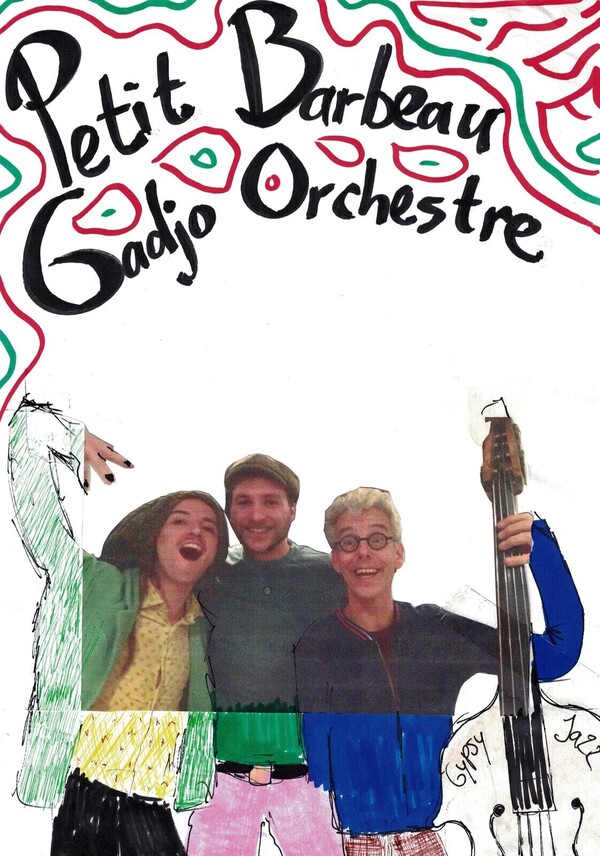 23 Juli:  Petit Barbeau Gadjo Orchestre
